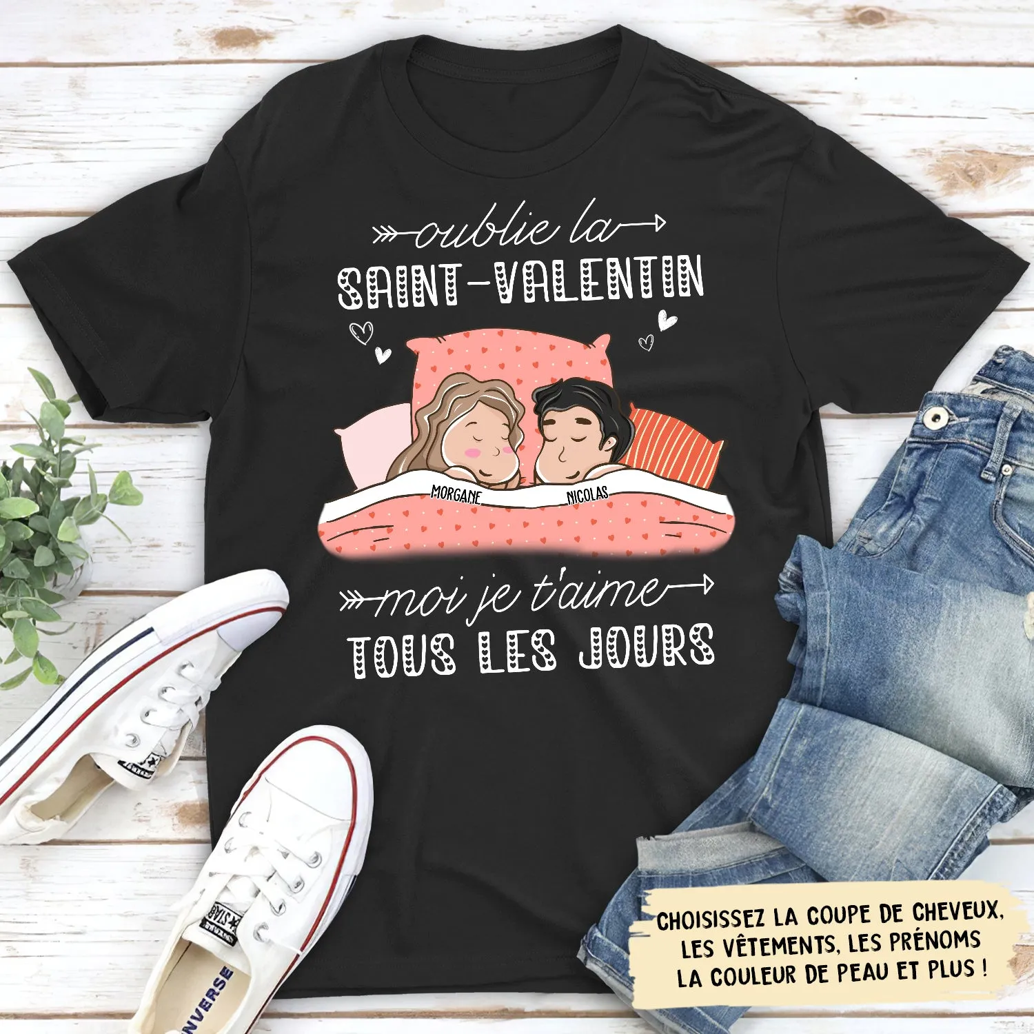 T-Shirt Personnalisé - Oublie La Saint Valentin